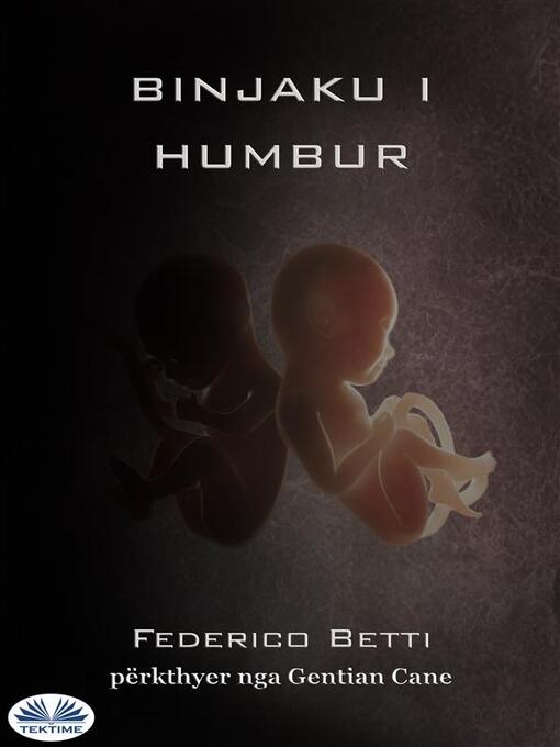 Title details for Binjaku I Humbur by Federico Betti - Available